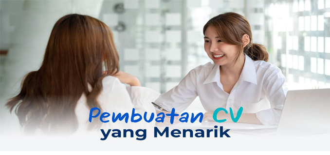 Tips & Trik Membuat CV Dan Memenangkan Interview
